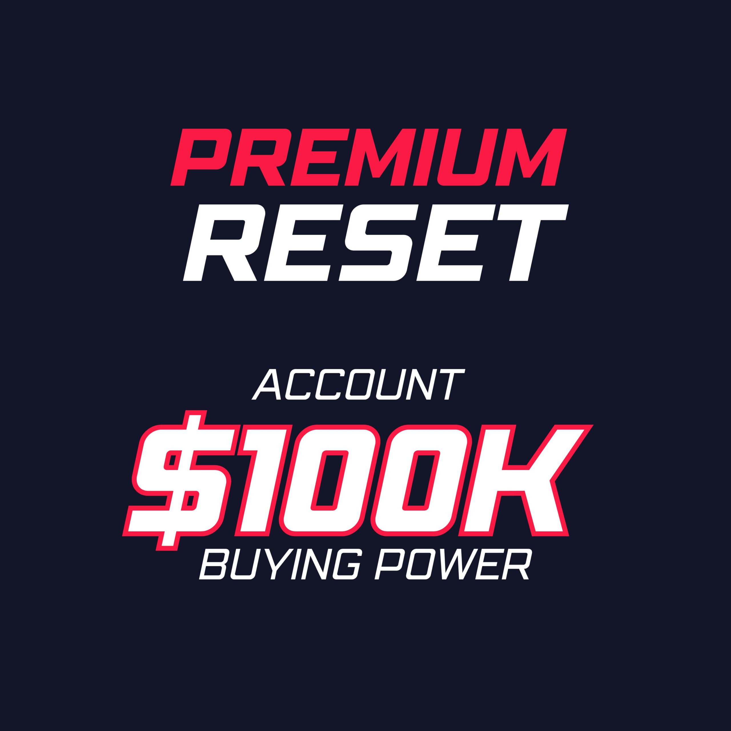 100k Premium Reset